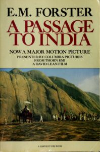 A Passage to India By E. M. Forster