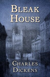 Bleak House By Charles Dickens
