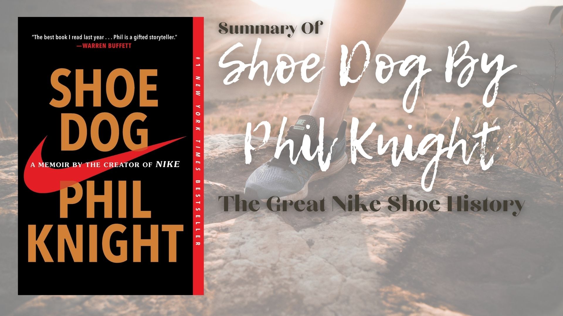 Summary Of Shoe Dog By Phil Knight