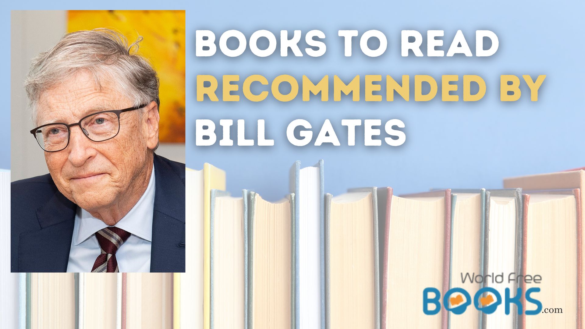 Books To Read Recommended By Bill Gates