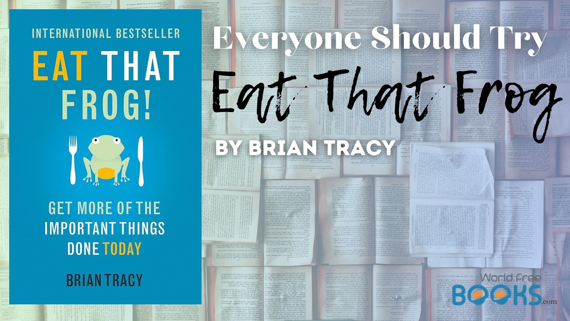 Eat That Frog By Brian Tracy Book Review & Rating