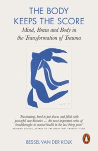 Best Mental Health Books- The Body Keeps the Score by Bessel van der Kolk