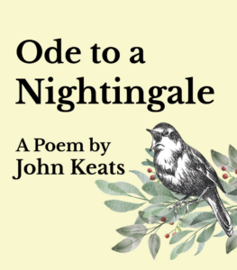 ‘Ode to a Nightingale’ by John Keats