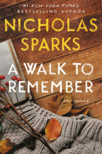 Best Romance Novels For Adults- A Walk To Remember by Nicholas Sparks