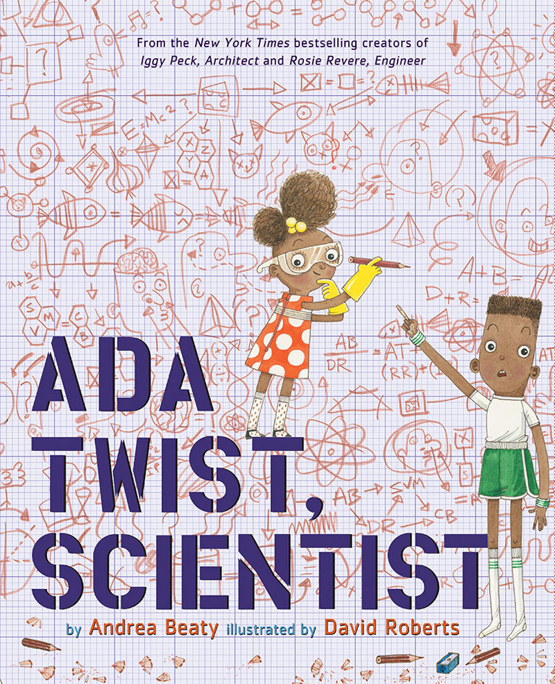 Ada Twist Scientist By Andrea Beaty
