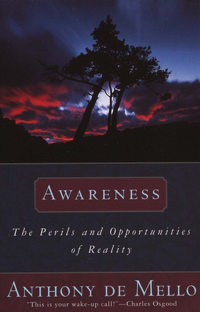 Awareness By Anthony de Mello