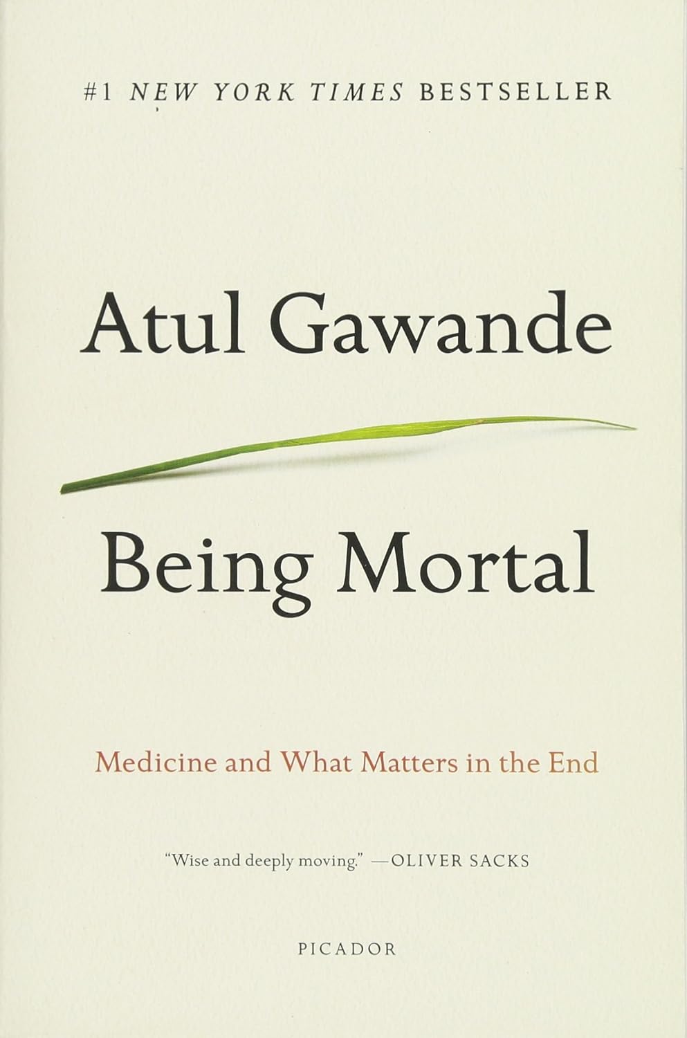 Being Mortal By Atul Gawande