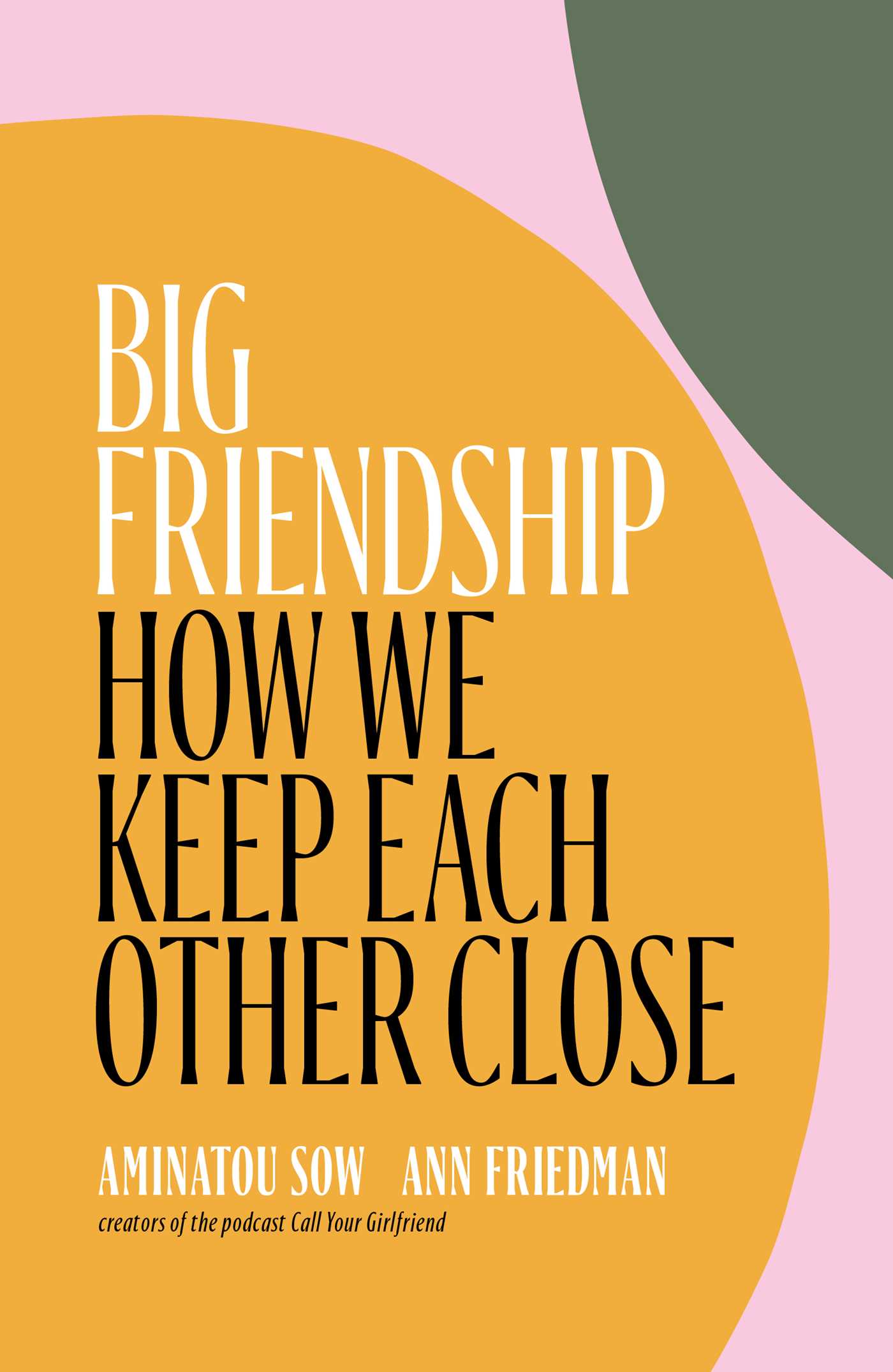 Big Friendship By Aminatou Sow