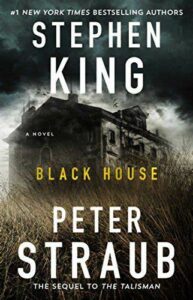 Black House (Novel: 2001)
