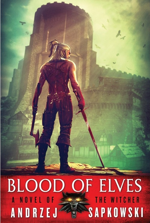Blood of Elves By Andrzej Sapkowski