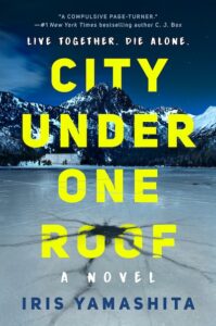 Most Entertaining Fiction Books- City Under One Roof by Iris Yamashita