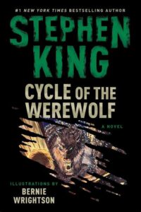 Cycle of the Werewolf (Novel: 1982)