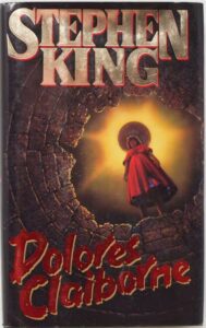 Dolores Claiborne (Novel: 1993)