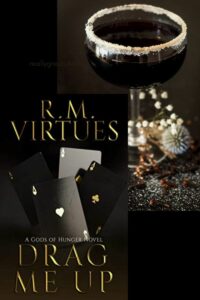 Best Romance Novels For Adults- Drag Me Up by R. M. Virtues