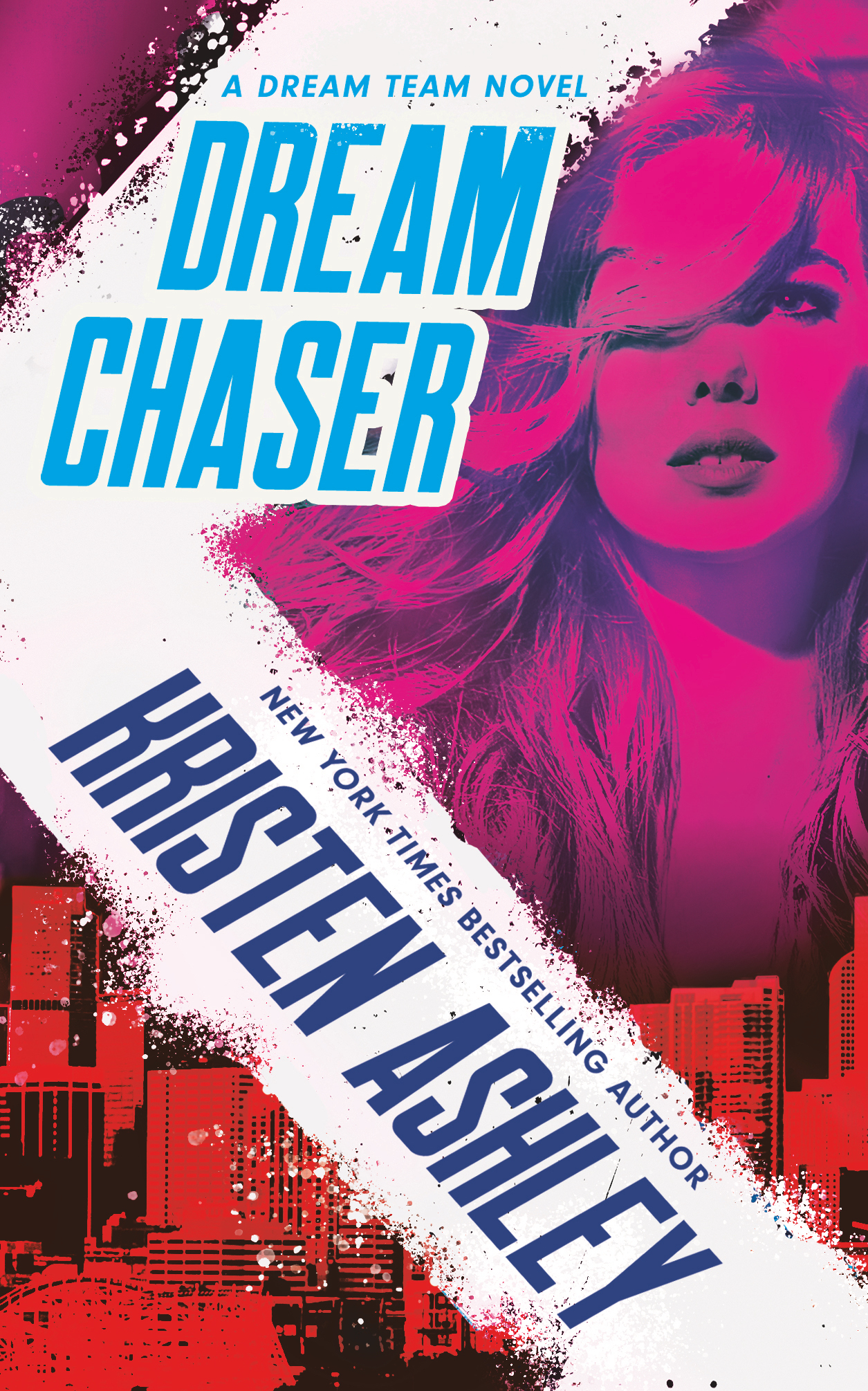 Dream Chaser By Kristen Ashley