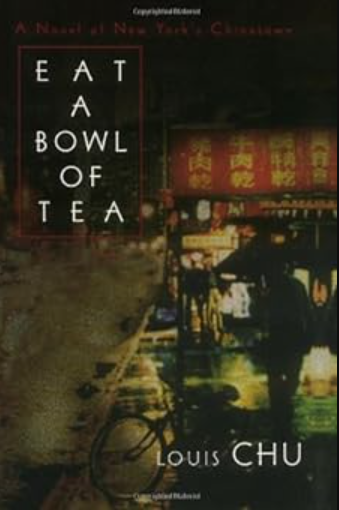 Eat A Bowl Of Tea by Louis Chu
