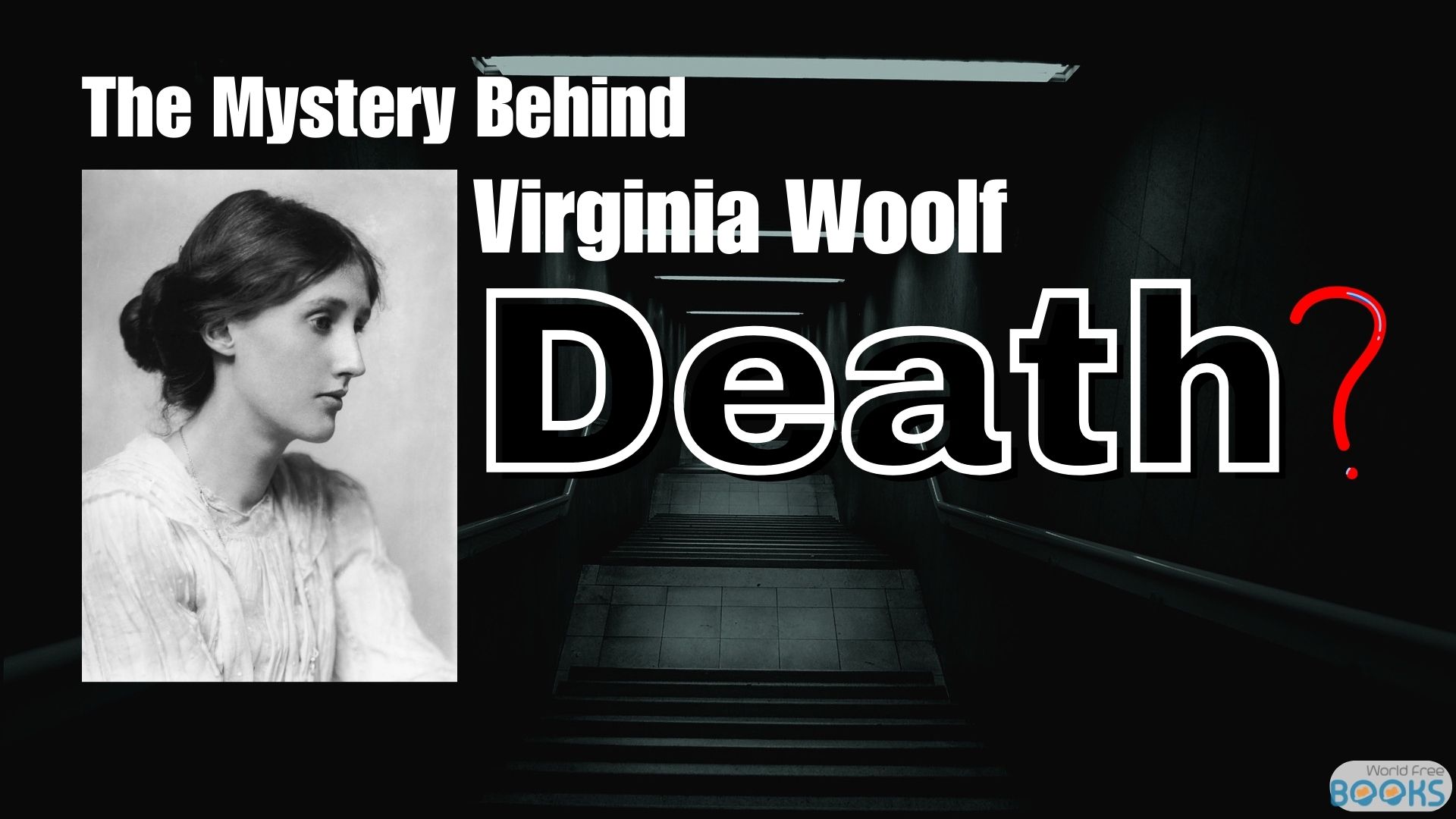 The Mystery Behind Virginia Woolf Death
