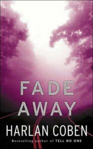 Fade Away By Harlan Coben