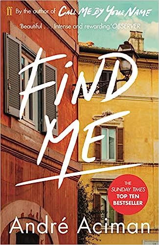 Find Me By André Aciman