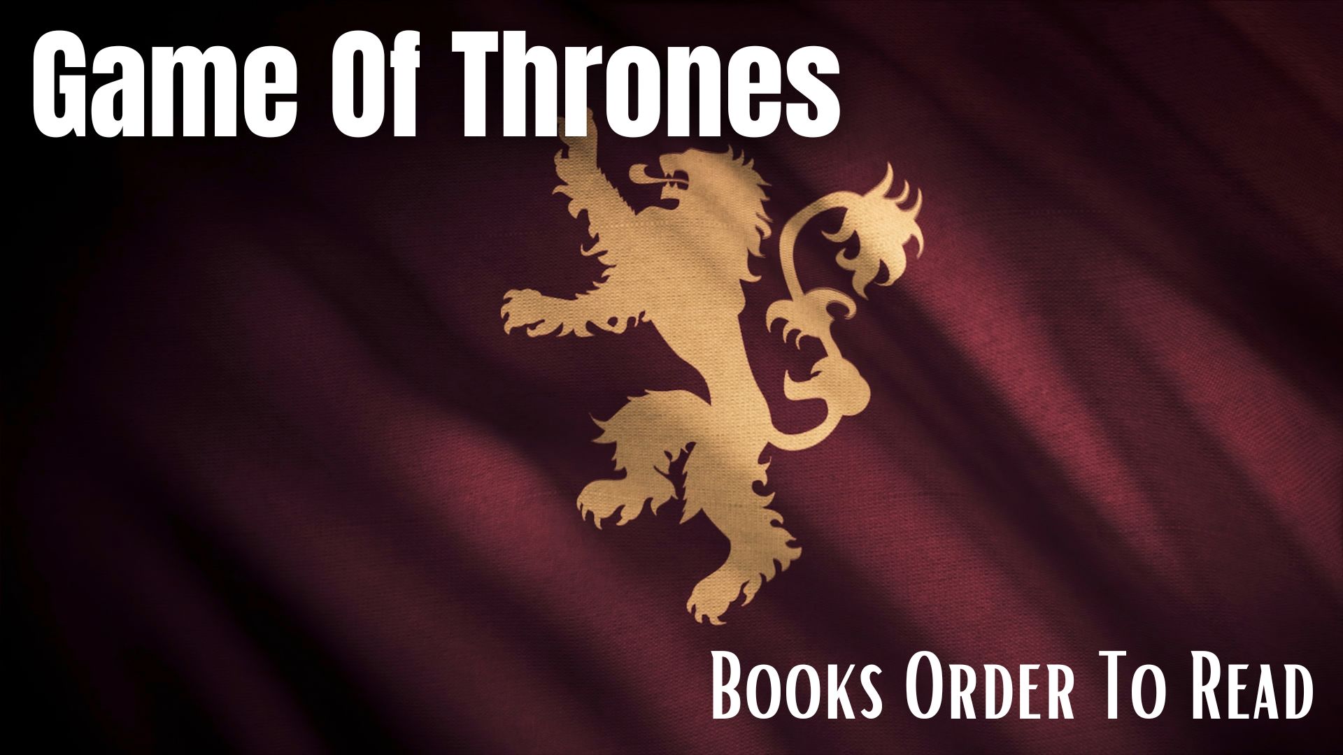 Game Of Thrones Books Order To Read