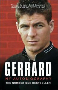 “Gerrard: My Autobiography” by Steven Gerrard: