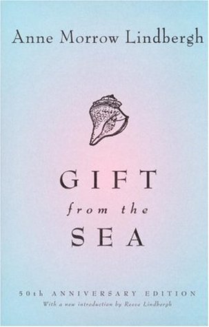Gift from the Sea By Anne Morrow Lindbergh