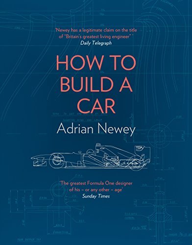How to Build a Car by Adrian Newey