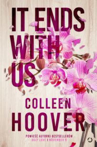 Most Entertaining Fiction Books- It Ends with Us by Colleen Hoover