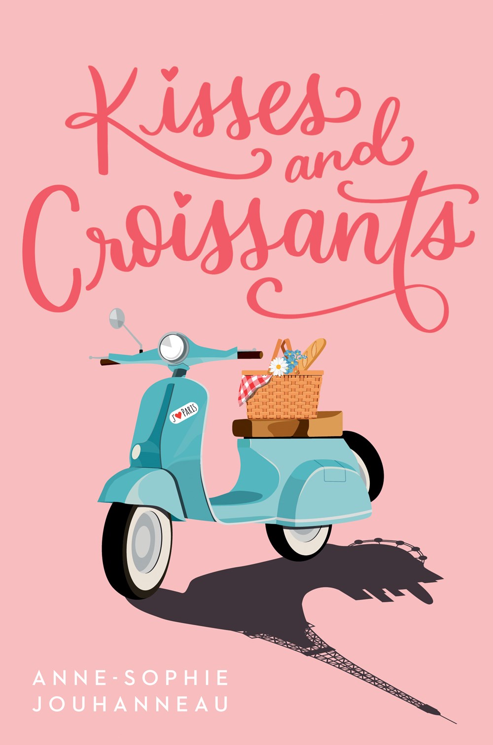 Kisses and Croissants By Anne-Sophie Jouhanneau