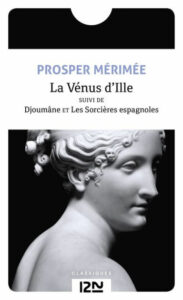 La Vénus d’Ille By Prosper Mérimée