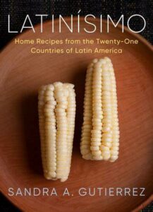 Best Cook Books- Latinísimo By Sandra A. Gutierrez