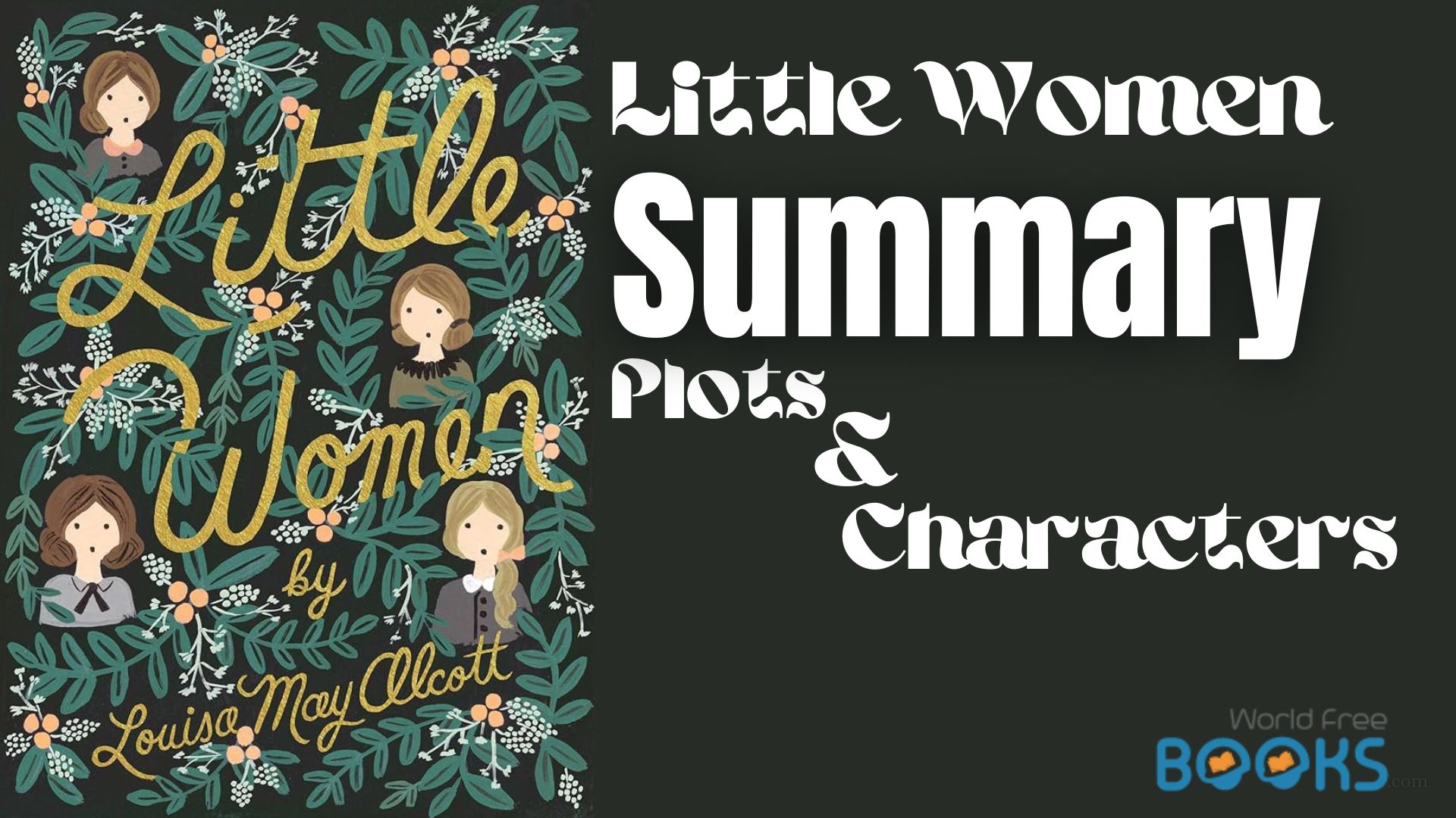 Little Women Summary In Plots And Characters