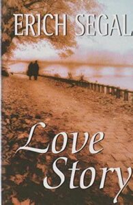 Best Romance Novels For Adults- Love Story by Erich Segal