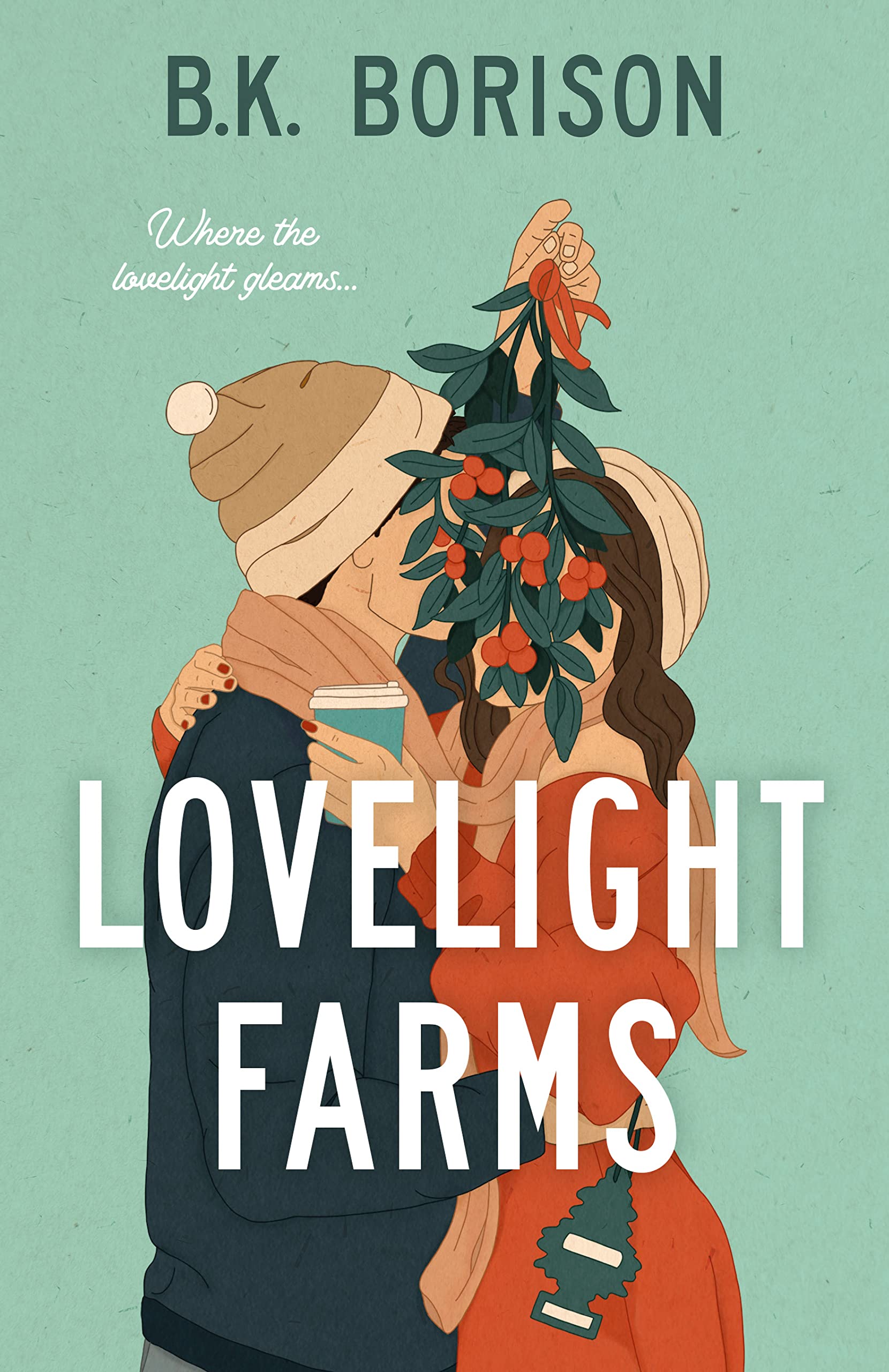 Lovelight Farms By B K Borison