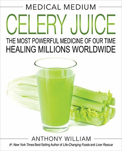 Medical Medium Celery Juice By Anthony William