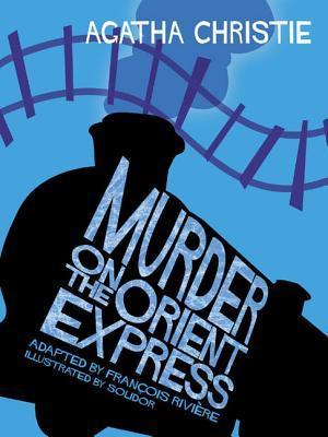 Murder on the Orient Express by François Rivière