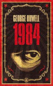 Most Entertaining Fiction Books- Nineteen Eighty-Four by George Orwell