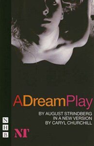 A Dream Play By August Strindberg