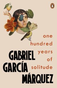 Most Entertaining Fiction Books- One Hundred Years of Solitude by Gabriel García Márquez