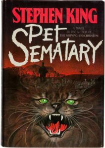 Pet Sematary (Novel: 1983)