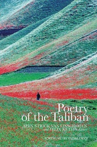 Poetry of the Taliban by Alex Strick van Linschoten