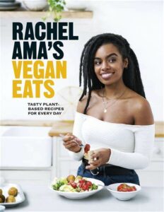 Best Cook Books- Rachel Ama's Vegan Eats By Rachel Ama