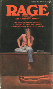 Rage (Bachman Novel: 1977)