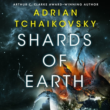 Shards of Earth by Adrian Tchaikovsky