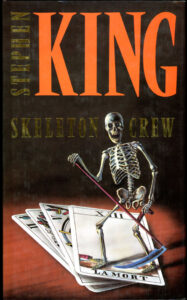 Skeleton Crew (Story Collection: 1985)