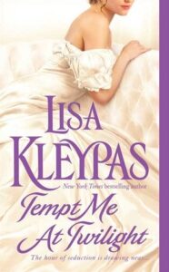 Tempt Me at Twilight (The Hathaways, #3) by Lisa Kleypas