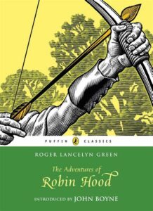 The Adventures of Robin Hood by Roger Lancelyn Green, 1956