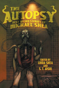 The Autopsy by Michael Shea