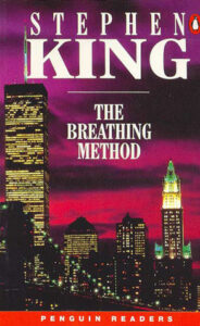 The Breathing Method (Novella: 1982)