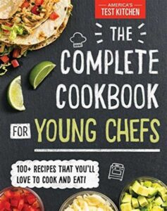 Best Cook books- The Complete Cookbook for Young Chefs By America's Test Kitchen Kids